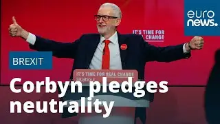 Jeremy Corbyn: I will be neutral in second Brexit referendum