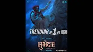 Subhedar सुभेदार | Trailer Trending | Marathi Movie 2023