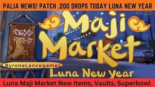 Palia Patch .200 LIVE TODAY. Lunar Maji Market, Roli Pet SALT, Riffroc Plush, Souperbowl Event More