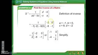 3.8 - Solving Systems of Equations Using Inverse Matrices