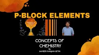 P-BLOCK ELEMENTS L-01 ||CLASS-11/JEE/NEET