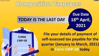 Composition Taxpayers || Form CMP-08 || last date for composition Taxpayers #shorts @renuacademy6315