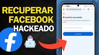 COMO RECUPERAR SUA CONTA DO FACEBOOK HACKEADA 2025
