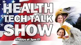 Health Tech Talk Show with Brian Lane!