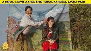 New Nepali movie and its very emotional😥
