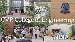 *Exploring Innovation: A Tour of CVR College of Engineering ,  Vastu Nagar Hyderabad Telangana