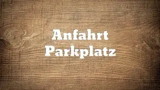 Anfahrt Parkplatz - WDB16