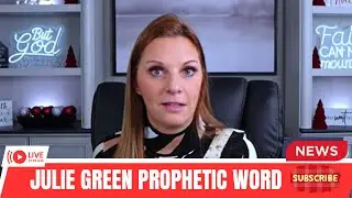 JULIE GREEN PROPHETIC WORD ✝️[SHOCKING Prophecy] - MANY DIRTY SECRETS WILL BE EXPOSED!