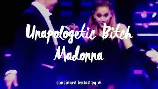 Madonna; Unapologetic Bitch (Slowed + Reverb)