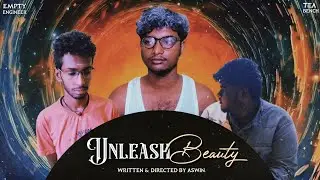 THE UNLEASH BEAUTY | TAMIL SHORT FILM | BODY SHAMING | TEA BENCH STUDIOS