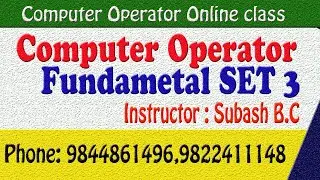 Computer operator || Fundamental SET 3 with answer || Subash B.C.