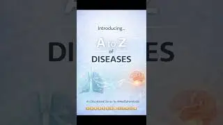 .🧬 Launching A to Z of Diseases &mdash; simple, scientific, and evidence-based  #facts #science #education
