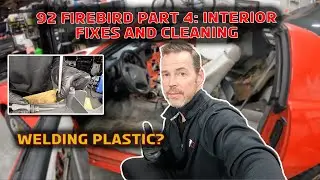 92 Firebird Rebuild Part 4: More Interior Fixes and Cleanup