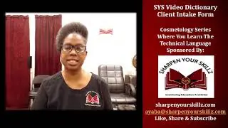 SYS Video Dictionary-Client Intake Form