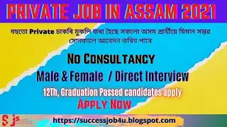 Jobs for Fresher //  Assam Job Vacancy 2021 // Assam Job News Today // Assam Job 2021