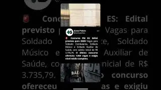 Concurso PM ES 2025: Vagas para Soldado com sal&aacute;rios de R$ 3.735,79! #ConcursoPMES #CarreiraPolicial