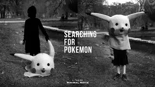 Searching for Pokemon/В пошуках Покемона - Teaser