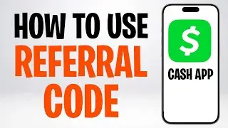 How to Use Someone's Referral Code on Cash App (How to Enter Referral Code on Cash App) ✅