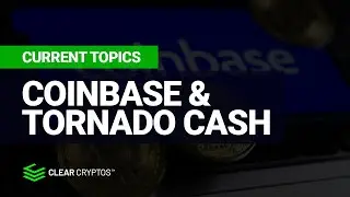 CoinBase Financing Tornado Cash Case