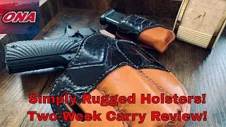 This Holster will Change your Mind on OWB Carry! Simply Rugged