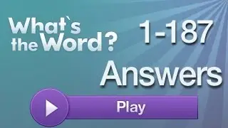 What's the Word Answers 1-187 All Levels