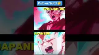 Sub or dub#dragonball #bestanime #bestanime #tricks #goku #japanese #english #sub