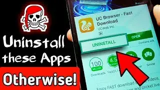 4 DANGEROUS Android Apps YOU ARE USING (Uninstall them)