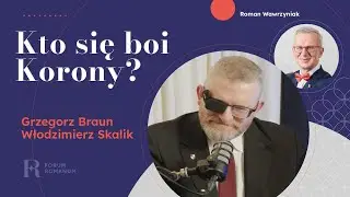 Dlaczego Korona jest zagrożeniem dla układu? Braun i Skalik wprost.