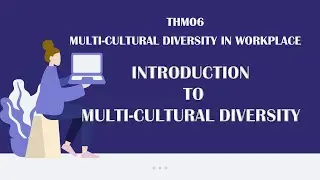 Introduction to Multi-Cultural Diversity