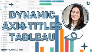 Transform Your Data Analysis with Tableau's Dynamic Axis Titles | 2023.1 Feature Update