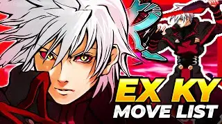 EX KY MOVE LIST - Guilty Gear XX Accent Core Plus R (GGXXACPR)