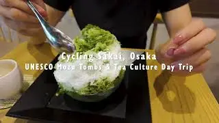 Cycling Sakai, Osaka | UNESCO Mozu Tombs & Tea Culture Day Trip