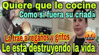 🚨Trae a Brenda de gat@💥😮A regaños y grit0s😡Quiere que le cocine😱Le está destruyendo la vida😳🤦‍♀️