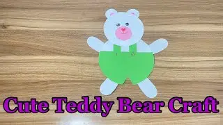 Cute Teddy Bear Craft | Paper Crafts |  Teacher Craft ideas | DIY | Paper Bear Craft