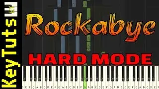 Learn to Play Rockabye by Clean Bandit featuring Sean Paul and Anne-Marie - Hard Mode