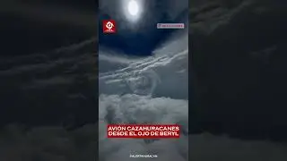 AVI&Oacute;N CAZA HURACANES DESDE EL OJO DE BERYL | ALERTA HURAC&Aacute;N