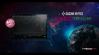 Get weird with Obscurium from Sugar Bytes!