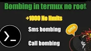SMS/CALL BOMBING | PRANK | PHONE FREEZE BY TERMUX | ANDROID HACKING...