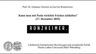 Prof. Dr. Johannes Varwick zu Gast bei Ronzheimer.