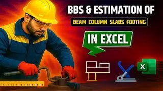 BBS & Estimation Of Beam, Column, Slab, Footing In Excel | Rate Analysis Of Civil Works | Softwares