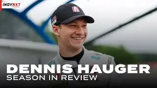 Season in Review: Dennis Hauger Reflects on 2025 INDY NXT by Firestone Championship | INDY NXT