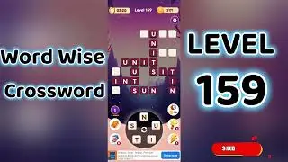 Word Wise Crossword Level 159 🧩 | Smart Crossword Puzzle Walkthrough | Go Answer