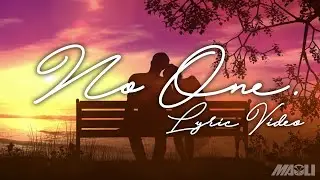 Maoli - No One (Official Lyric Video)
