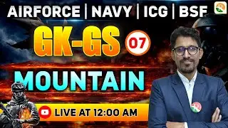Mountain / Airforce GK GS Classes / Navy GK GS Classes | GK for Airforce, Navy