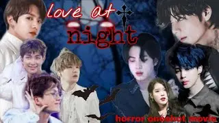 Love at night (2nd SHOT🌚) horror movie 🍿🎥#taekooklovestory #btshindidubbed #btshindidubbing #bts