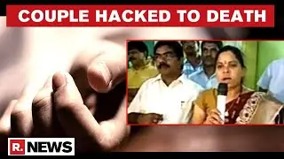 Telangana: Lawyer Couple Hacked To Death; TRS Leader's Name Emerges In Incident