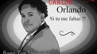 Carlos Orlando - La Manguera Album 2017