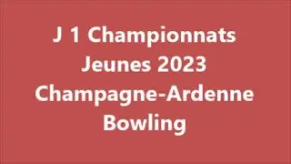 #bowling 1&egrave;re journ&eacute;e Championnat Jeunes 2023 Champagne Ardenne Bowling Ch&acirc;lons en Champagne France