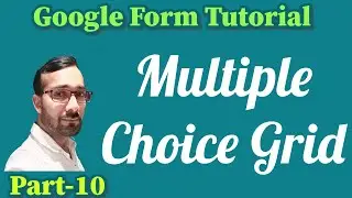 Multiple choice grid, To create a multiple choice grid in Google Forms