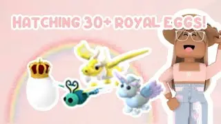 Hatching 30+ royal eggs in adopt me|🦄🌷
